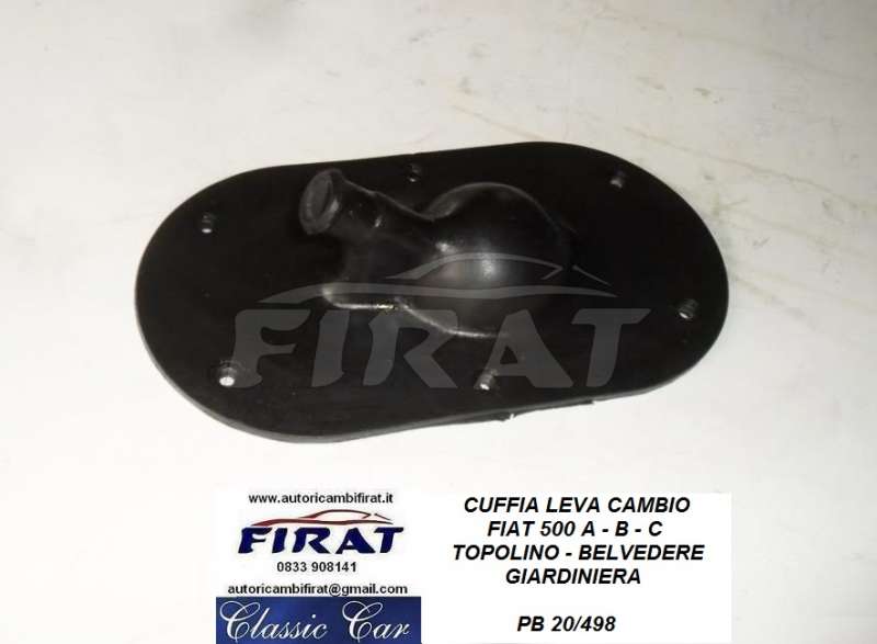 CUFFIA LEVA CAMBIO FIAT 500 C TOPOLINO BELVEDERE - Clicca l'immagine per chiudere